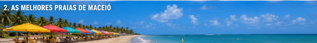 Maceió, Alagoas: guia completo para conhecer um dos destinos mais encantadores do Nordeste - Maceió - Brasil Maceió, Alagoas: guia completo para conhecer um dos destinos mais encantadores do Nordeste - Maceió - Brasil